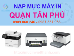 Nạp Mực Máy In Quận Tân Phú