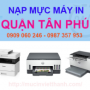 Nạp Mực Máy In Quận Tân Phú