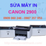 Sửa Máy  In Canon 2900